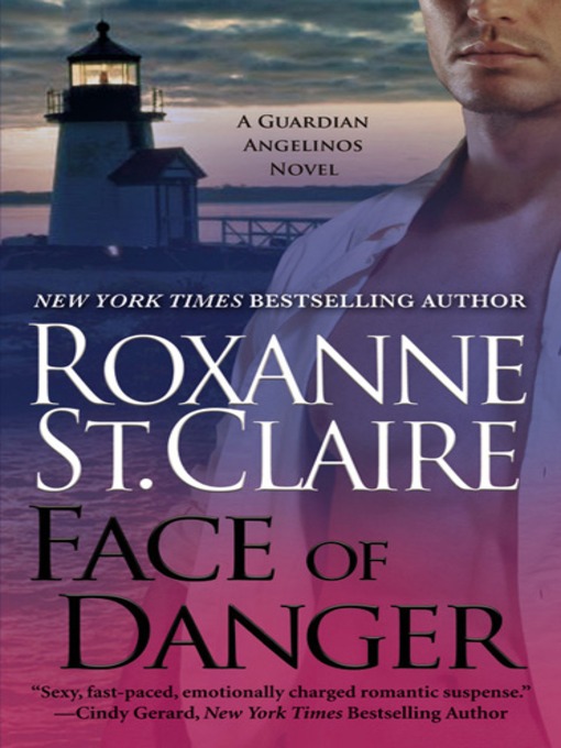 Title details for Face of Danger by Roxanne St. Claire - Available